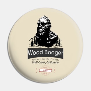 Wood Booger Bigfoot Pin