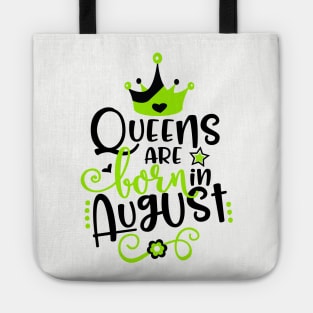 Queens Are Born in August Tote