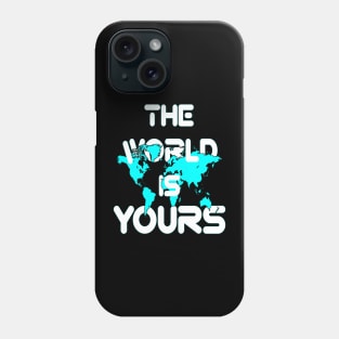 World Is Yours Sarcastically Yours: Celebrate 'The World's Okayest' Duo - Tee for All Phone Case