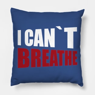 BLACK LIVES MATTER: I CANT BREATHE Pillow