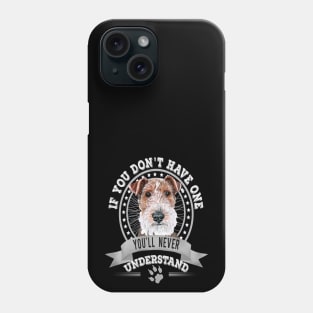 If You Don't Have One You'll Never Understand Weimaraner dog Owner Phone Case