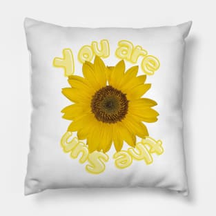 You are the Sun Pillow