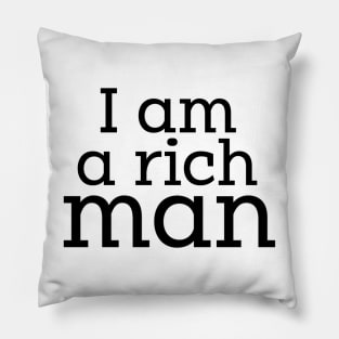 CHER - I am a rich man Pillow