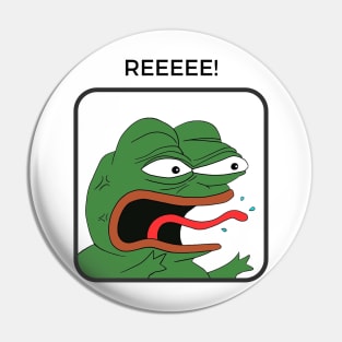 Reeeee! - Pepe Angry Pin