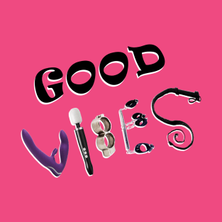 Good Vibes #1 T-Shirt