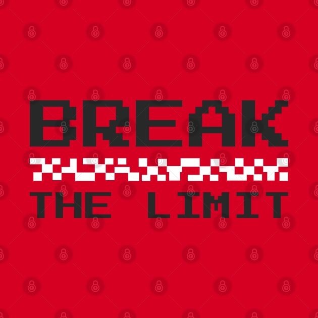 Break The Limit by Hashed Art