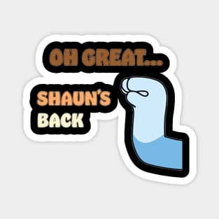 Shaun's Back Magnet