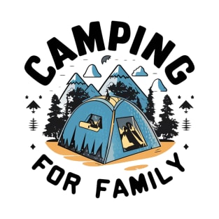 camping for family T-Shirt