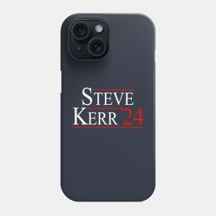 Steve Kerr 2024 - President Phone Case