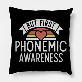 But First Phonemic Awareness Build Reading Foundations Pillow