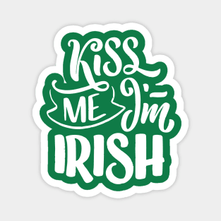 Kiss Me I'm Irish Magnet