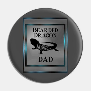 Bearded Dragon Dad Mug,coffee mug,t-shirt,sticker,tote,bag,apparel,magnet,pin,hoodie,pillow Pin