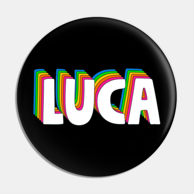 Hello My Name Is Luca Rainbow Name Tag Luca Pin Teepublic My mum, my dad and my brother. hello my name is luca rainbow name tag