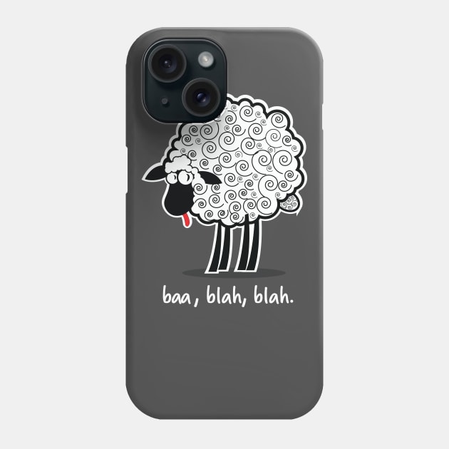 Baa, Blah, Blah Sheep Phone Case by chrayk57