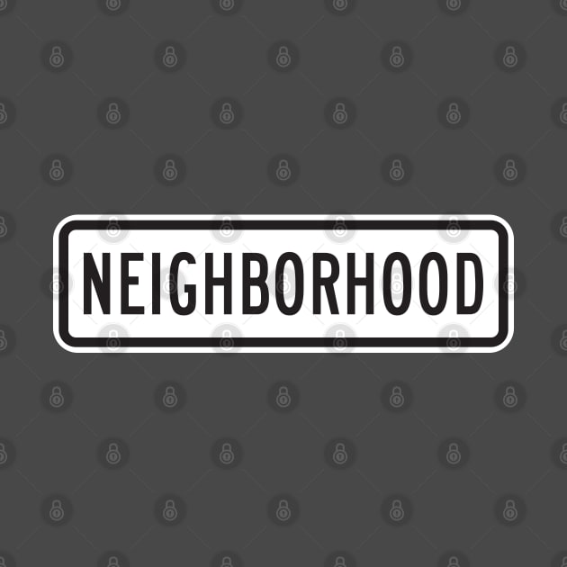 MUTCD Neighborhood Road Sign (R02-05bP) by HipsterSketch