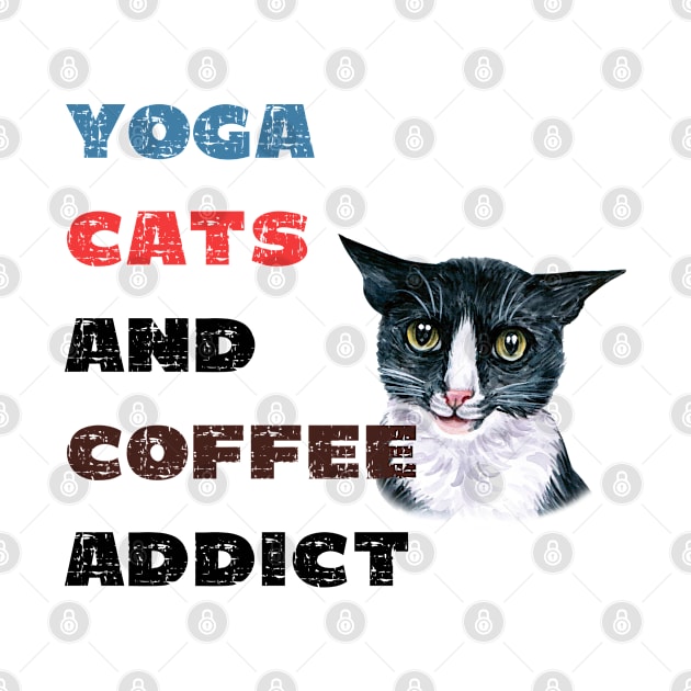 Yoga cats and coffee addict funny quote for yogi by Red Yoga