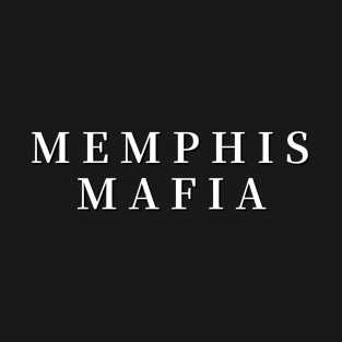 Memphis Mafia T-Shirt