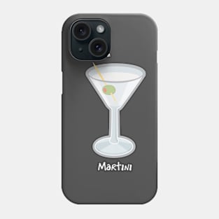 Make mine a Martini Phone Case