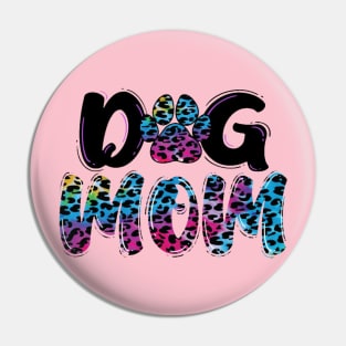 Dog mom Pin