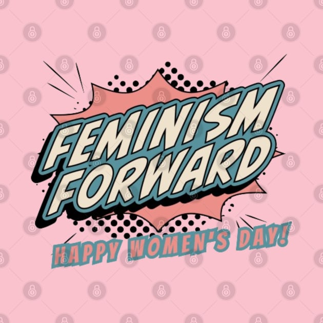 Happy Women's day feminism by Alexander S.