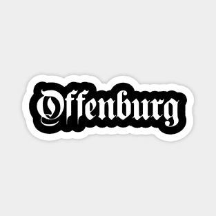 Offenburg written with gothic font Magnet