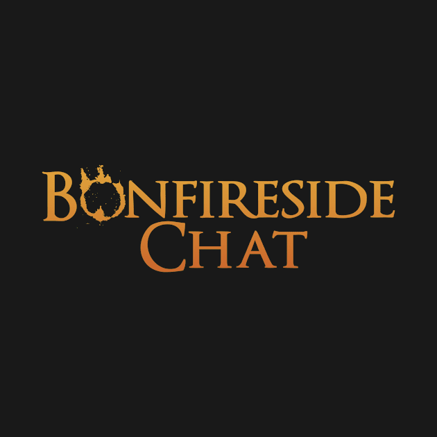 Bonfireside Chat Text by Duckfeed.tv Merch Store