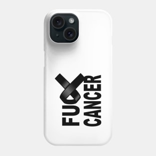 Fuck Cancer design with black ribbon for awareness and fighting disease Phone Case