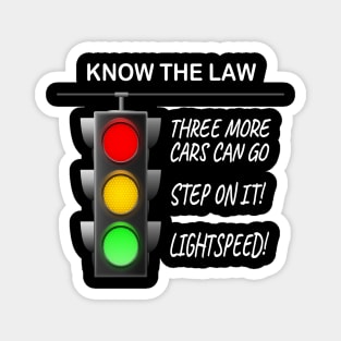 Know The Law - Traffic Light Rules Magnet