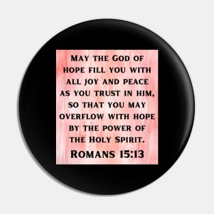 Bible Verse Romans 15:13 Pin