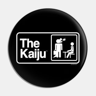 THE KAIJU Pin