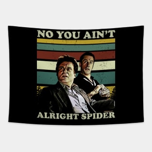 Goodfellas No You Ain't Alright Spider Tapestry