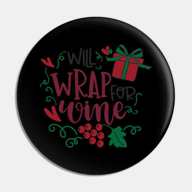 Will Wrap For Wine Pin by Phorase