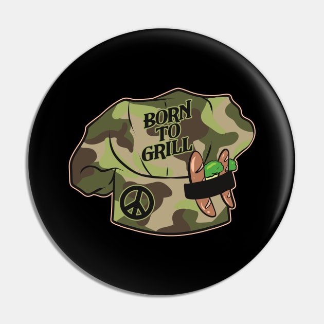 Chef Hat Born To Grill Pin by SinBle