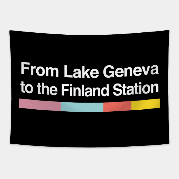 From Lake Geneva to the Finland Station - Lyrics Fanart Tapestry by DankFutura