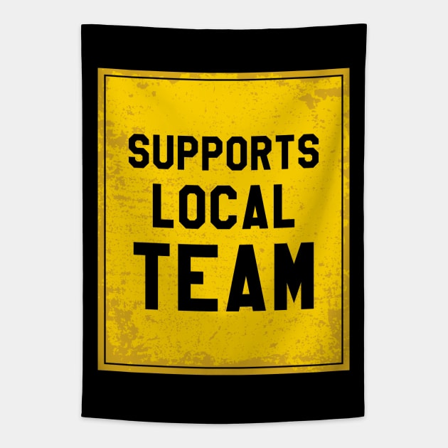 Supports local team Tapestry by Aloenalone