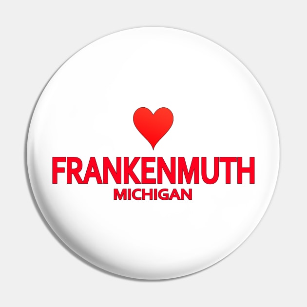 Frankenmuth Michigan Pin by SeattleDesignCompany