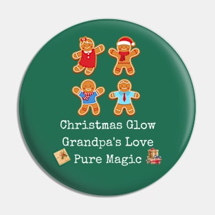 Christmas glow, Grandpa's love Pure magic Pin