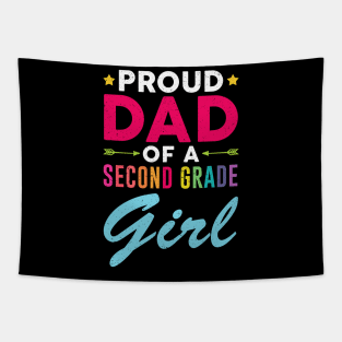 Proud Dad Of A Second grade Girl Tapestry