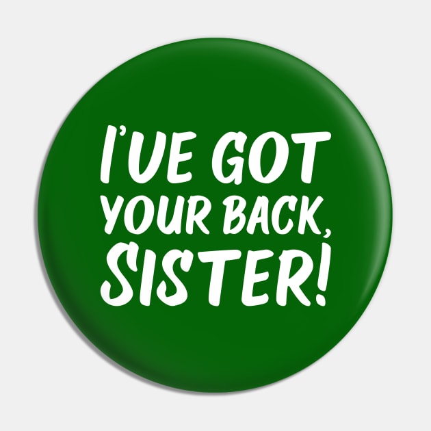 I've Got Your Back, Sister! | Siblings | Quotes | Green Pin by Wintre2