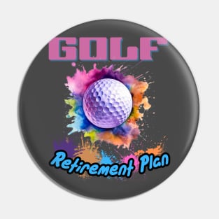 Golf Retirement Plan Pin