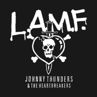 Johnny Thunders And The Heartbreakers - L.M.A.F. T-Shirt