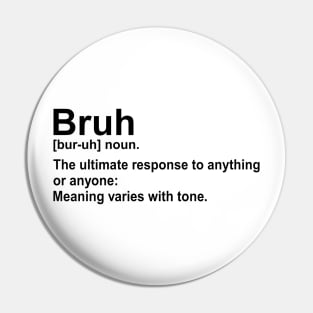 Bruh Definition Sarcastic Quotes Funny 2 Pin