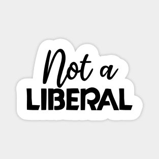 not a liberal Magnet