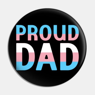 Proud Dad of a Transgender Pin