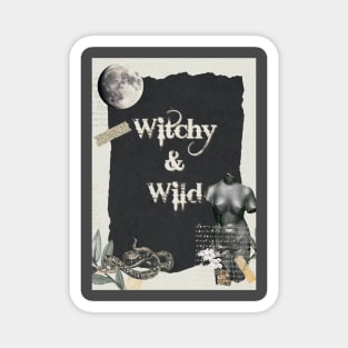Witchy and Wild Magnet