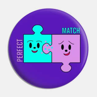 Perfect Match Pin