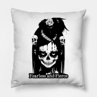 Fearless and Fierce Pillow