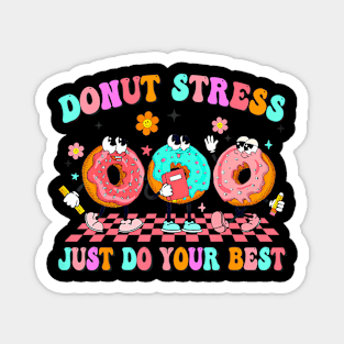 Women Retro Donut Stress Just Do Your Best Staar Testing Magnet