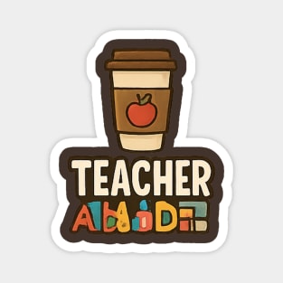 Teacher appreciation Magnet