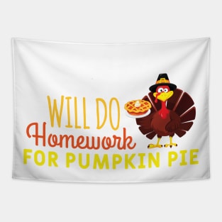 WILL DO HOMEWORK FOR Pumpkin PIe Tapestry